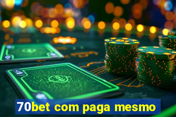 70bet com paga mesmo